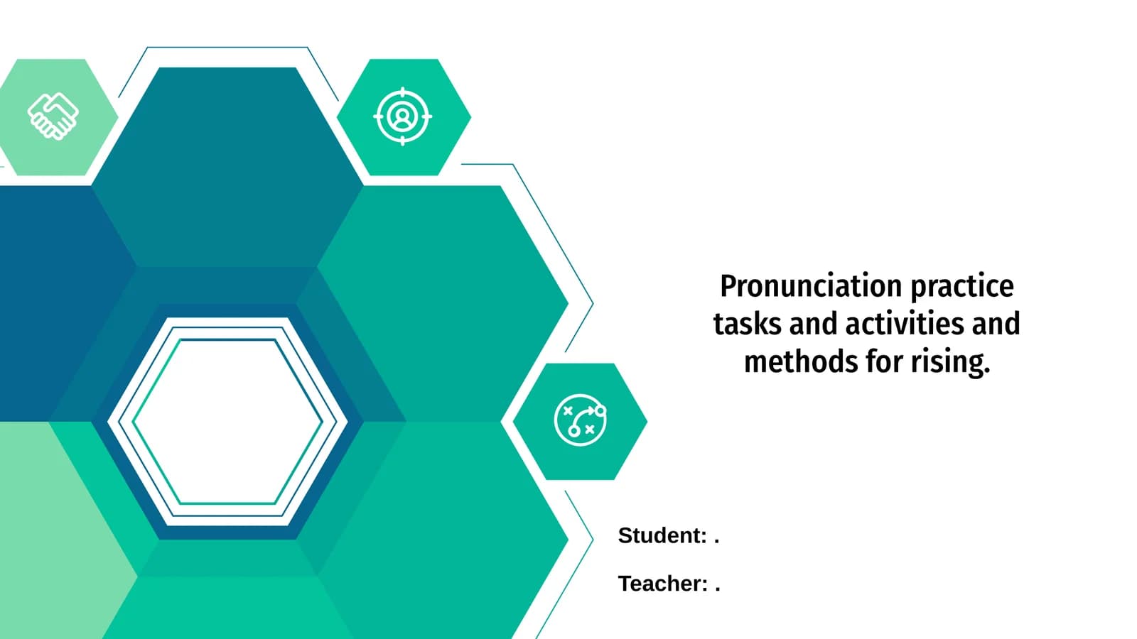 Pronunciation Practice Tasks and Activities