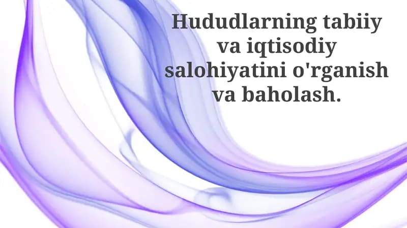 Hududning tabiiy va iqtisodiy salohiyatini baholash
