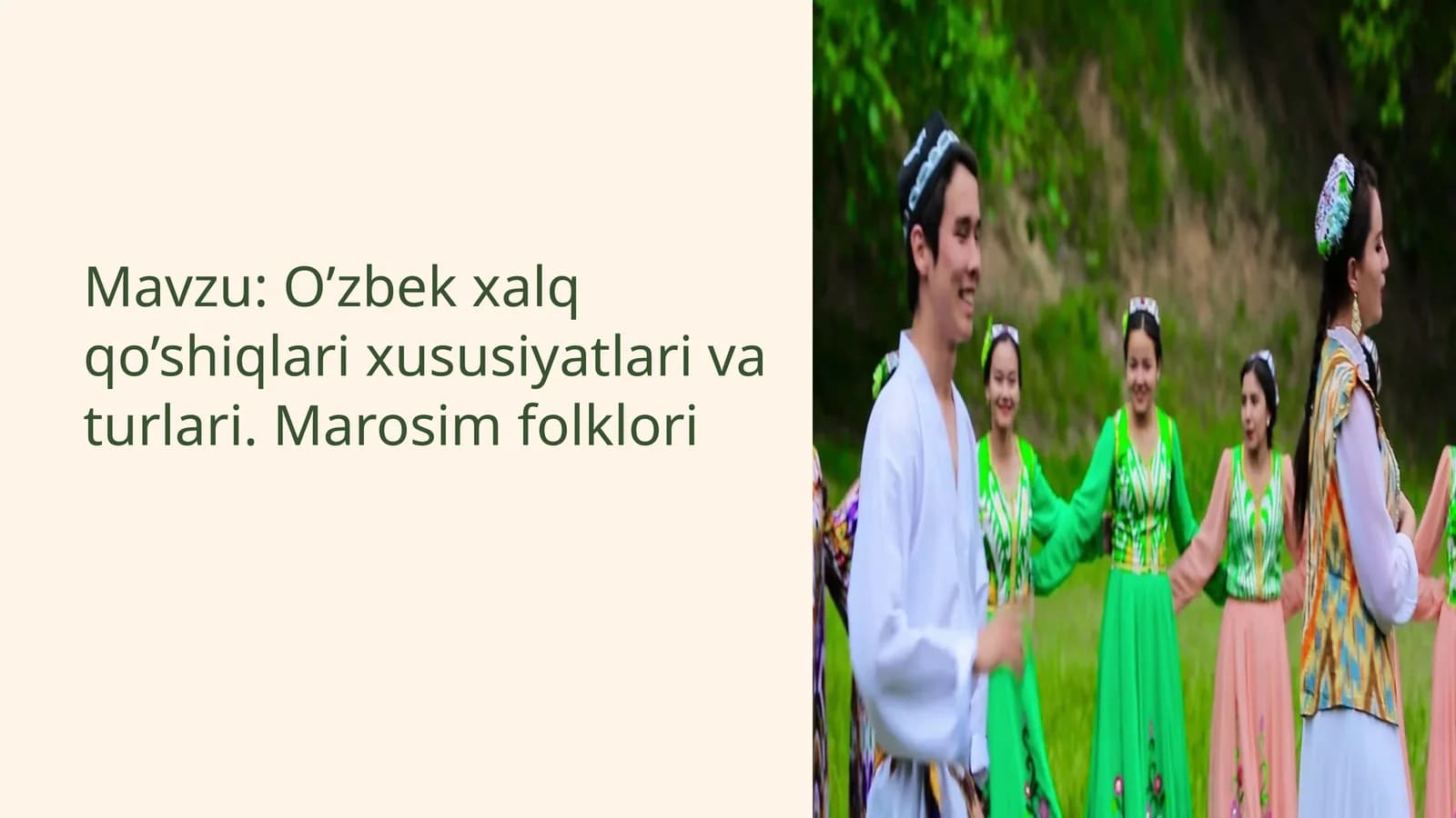 O’zbek xalq qo’shiqlari xususiyatlari va turlari. Marosim folklori