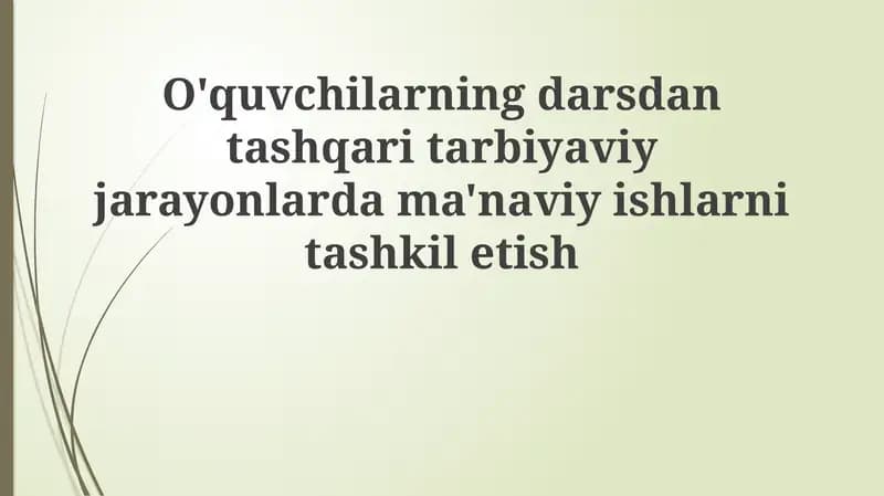 Ma'naviy-axloqiy tarbiya