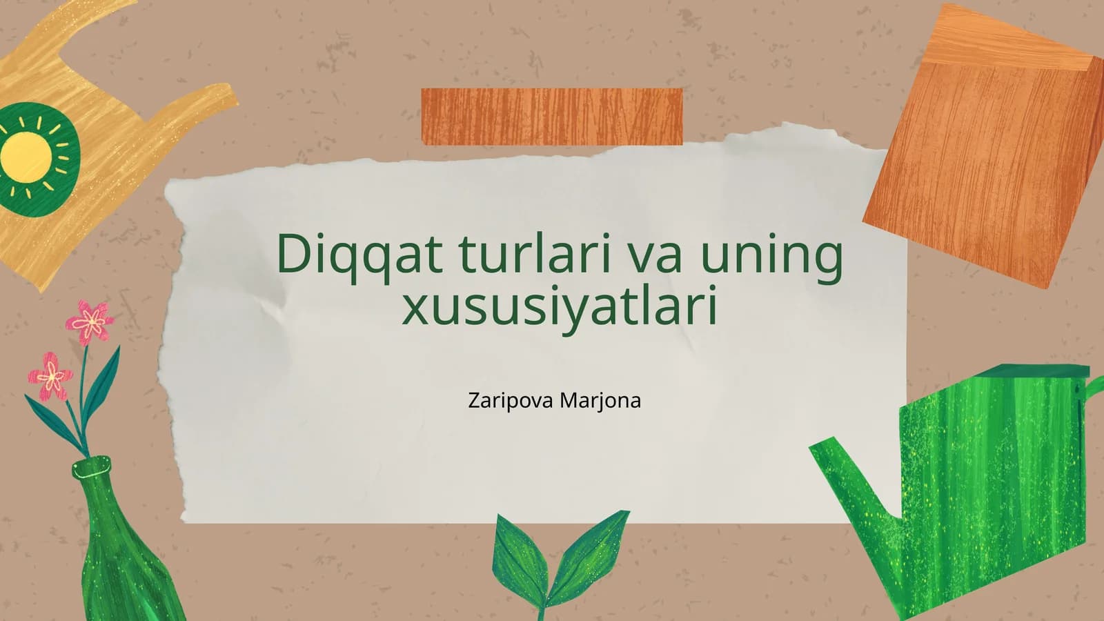 Diqqat turlari va uning xususiyatlari