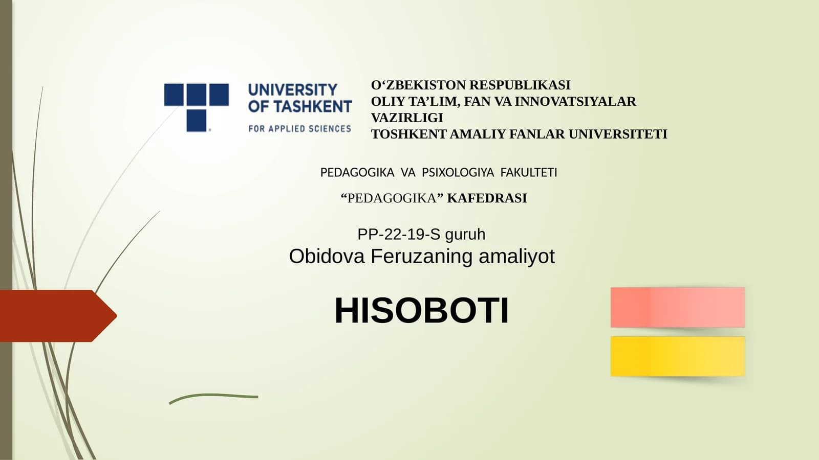 Obidova Feruzaning amaliyot hisoboti