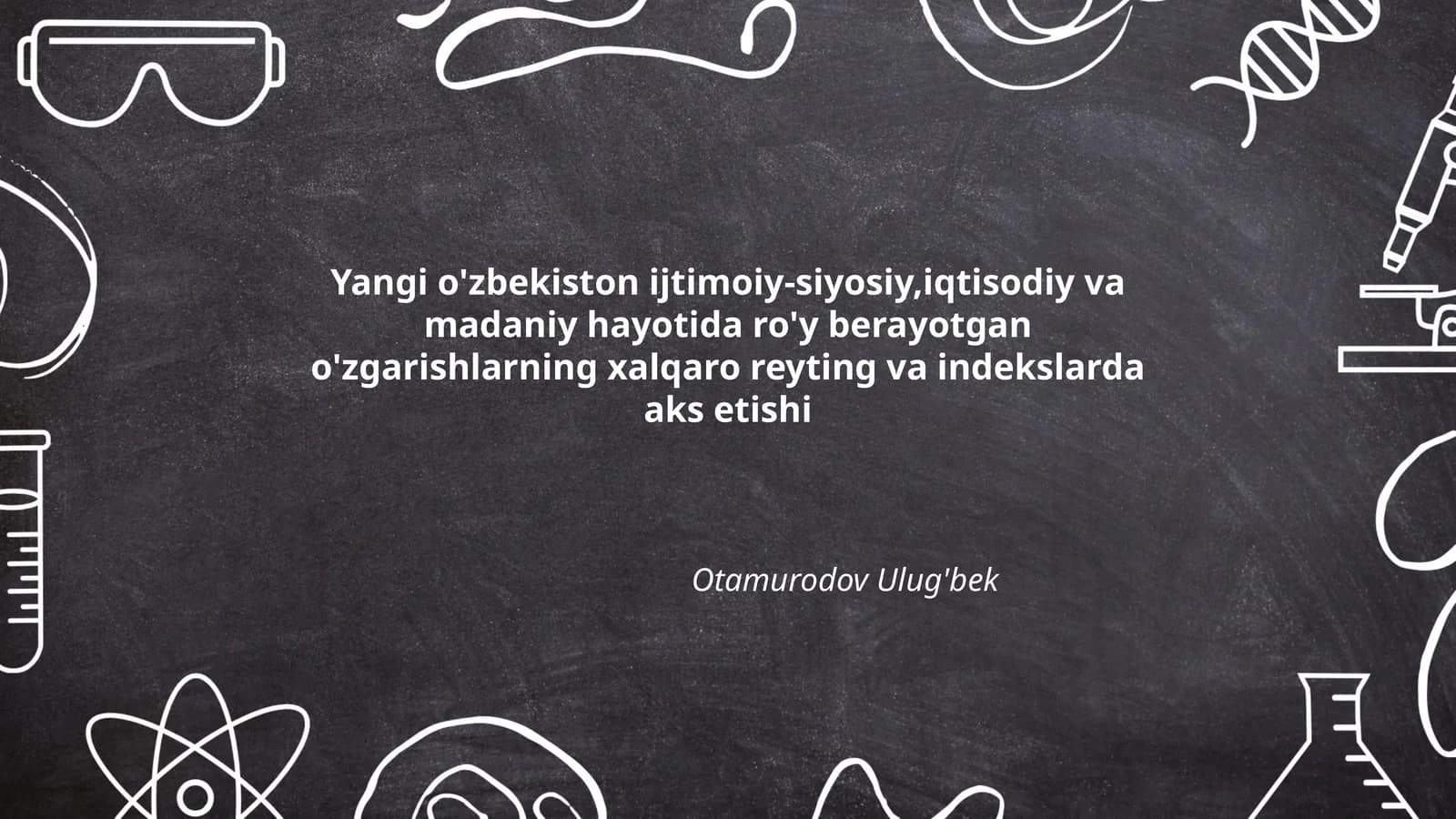 Yangi O'zbekistonning ijtimoiy-siyosiy rivojlanishi