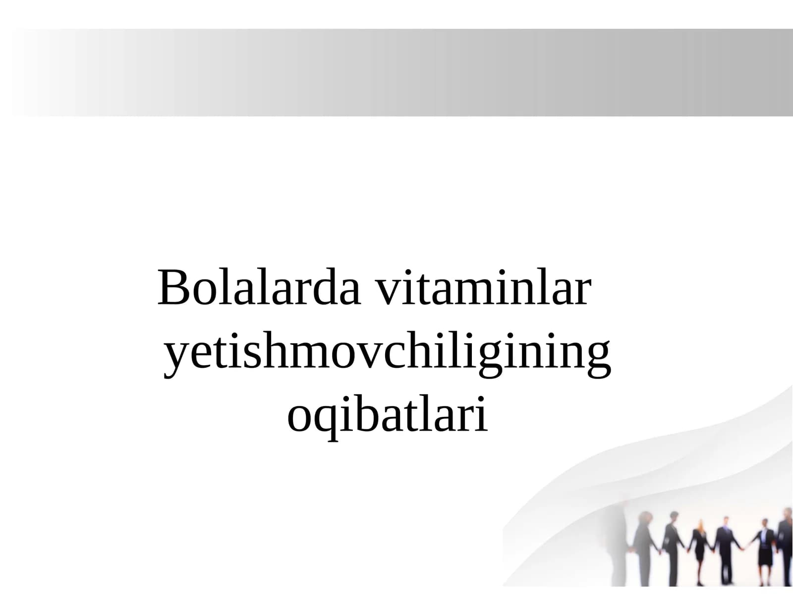 Bolalarda vitaminlaryetishmovchiligining oqibatlari