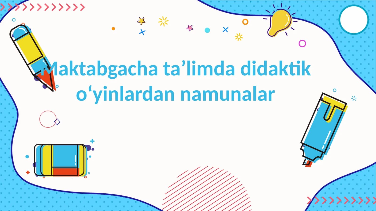 Maktabgacha taʼlimda didaktik oʻyinlardan namunalar