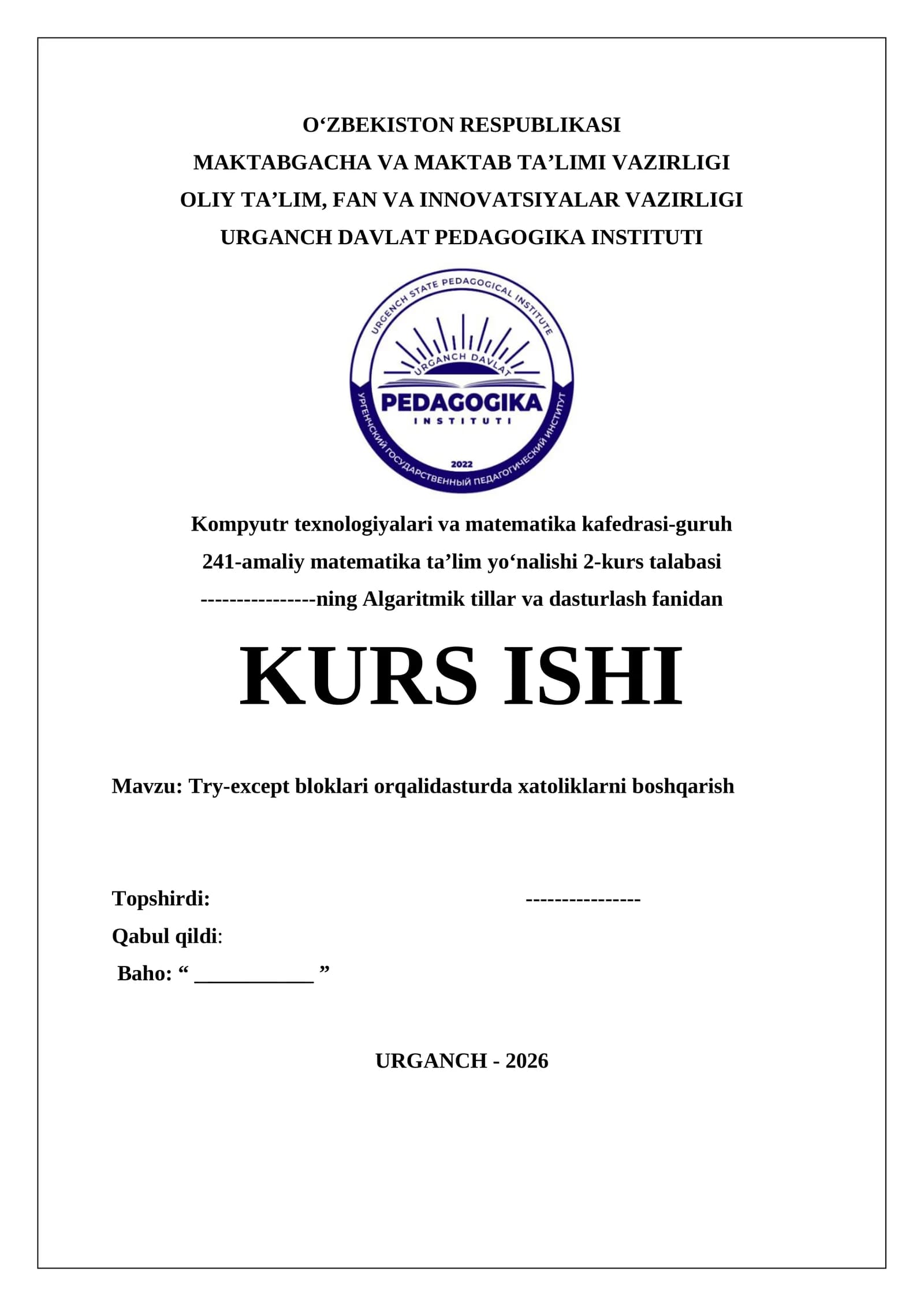 Try-except bloklari orqalidasturda xatoliklarni boshqarish