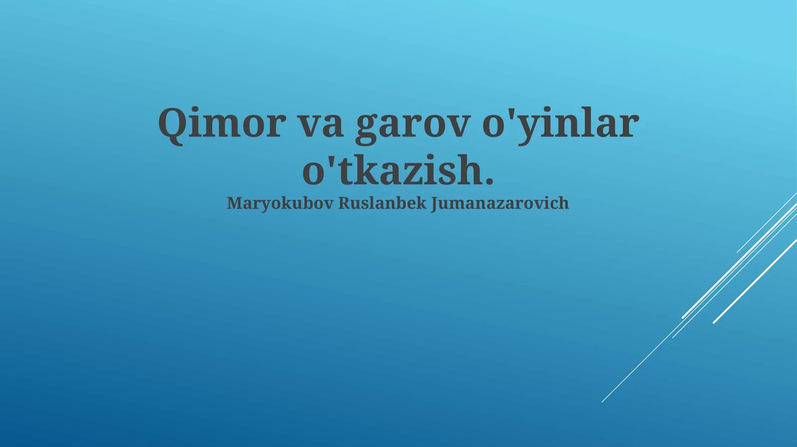 Qimor va garov o'yinlar o'tkazish