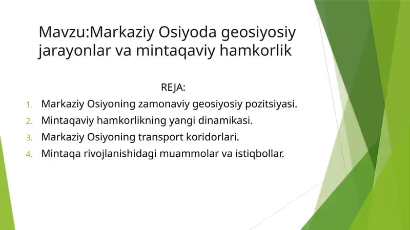 Markaziy Osiyoda geosiyosiy jarayonlar va mintaqaviy hamkorlik
