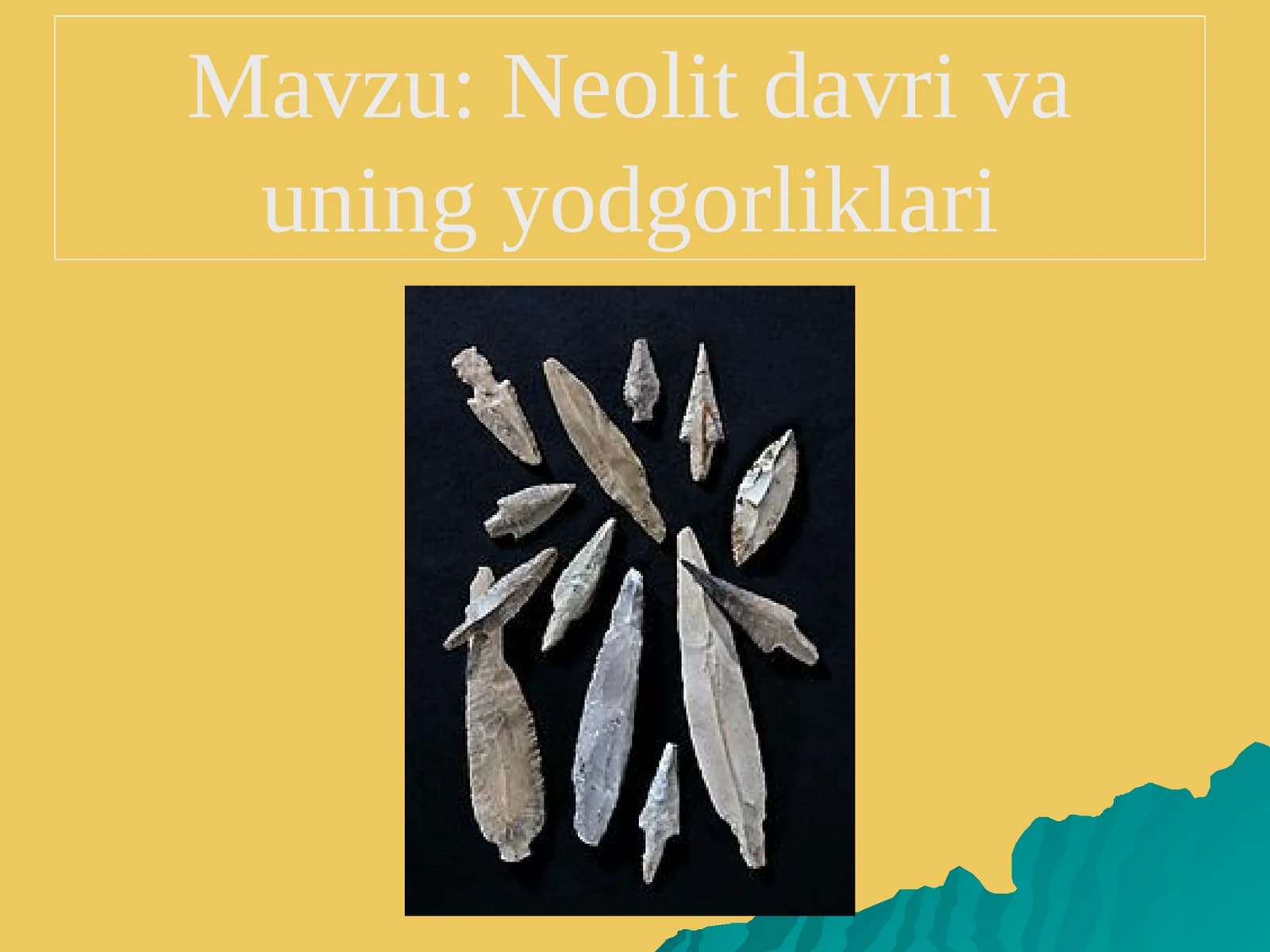 Neolit davri va uning yodgorliklari