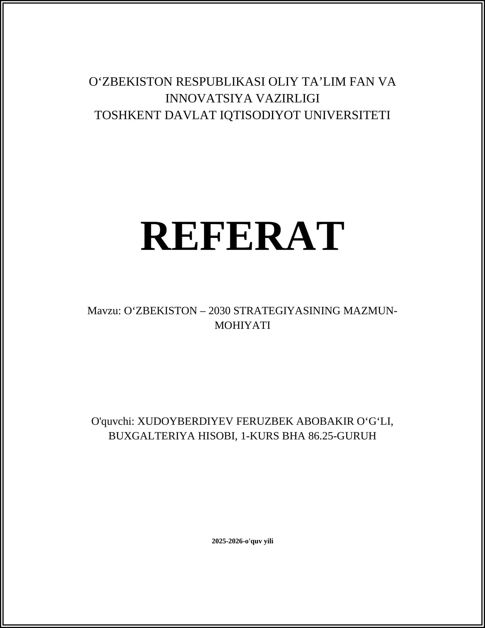 OʻZBEKISTON – 2030 STRATEGIYASINING MAZMUN-MOHIYATI REFERAT