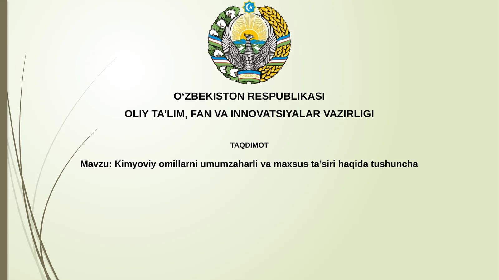 Kimyoviy moddalarning umumiy va maxsus toksik ta'sirlari
