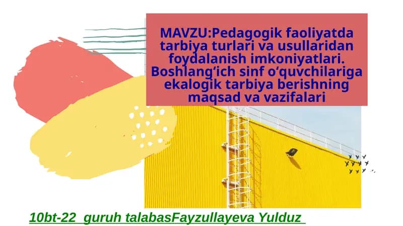 Pedagogik faoliyatda tarbiyat usullari