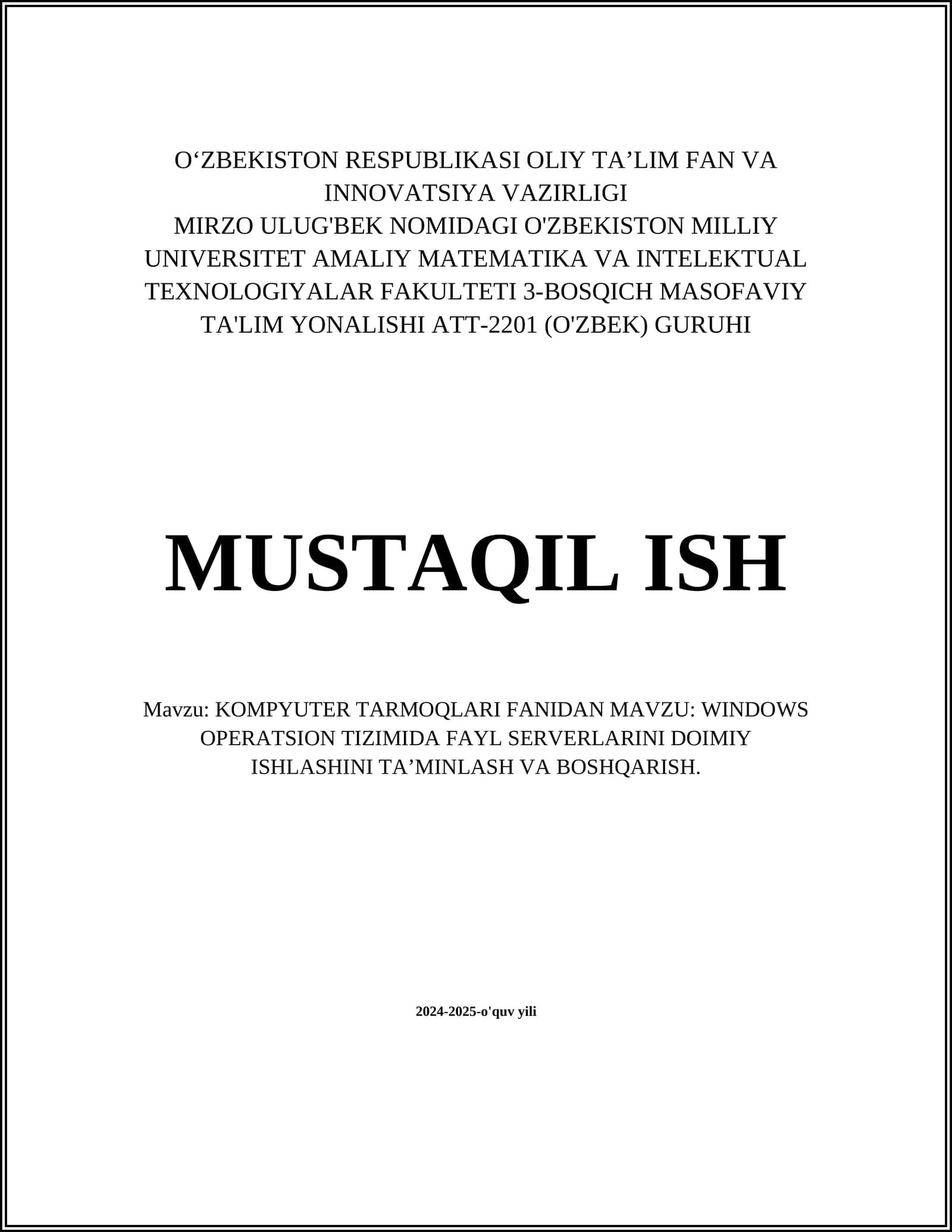 WINDOWS OPERATSION TIZIMIDA FAYL SERVERLARINI DOIMIY ISHLASHINI TA’MINLASH VA BOSHQARISH