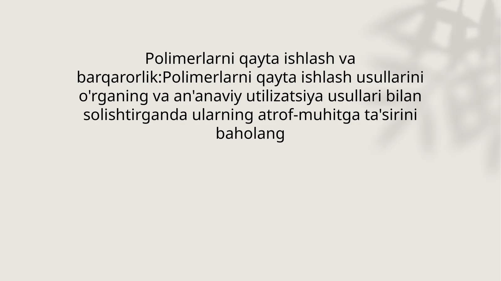 Polimerlarni qayta ishlash va barqarorlik