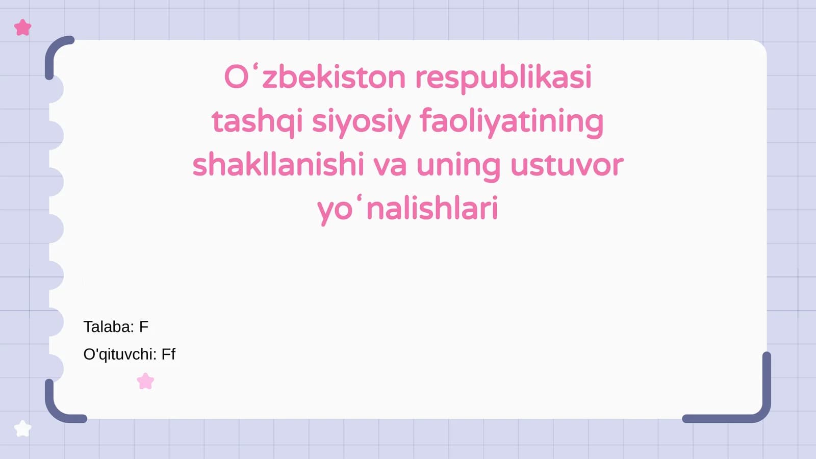 Oʻzbekiston respublikasi tashqi siyosiy faoliyatining shakllanishi va uning ustuvor yoʻnalishlari