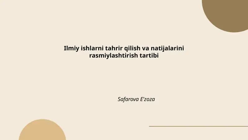 Ilmiy ishlarni tahrir qilish va natijalarini rasmiylashtirish tartibi