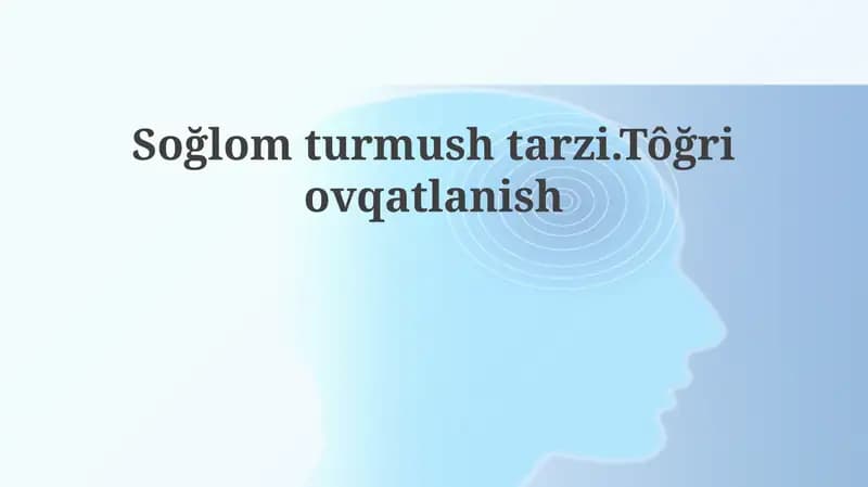 Sog'lom Turmush Tarzi Asoslari