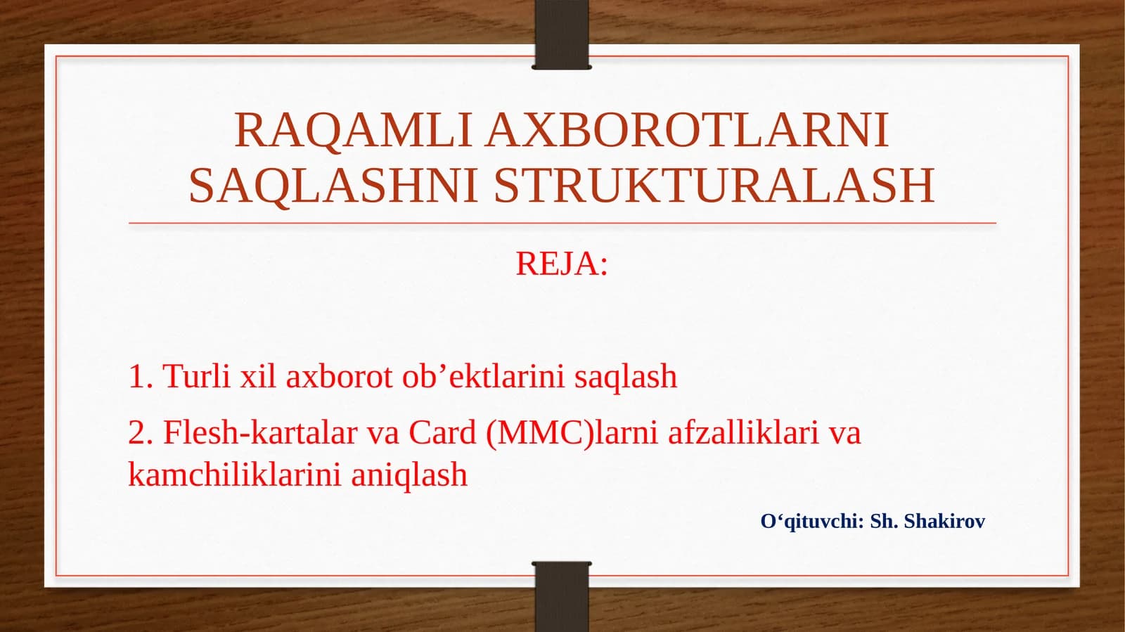 Raqamli axborotlarni saqlashni strukturalash