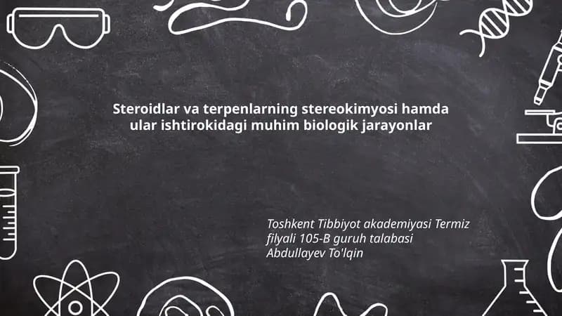 Steroidlar va terpenlarning stereokimyosi