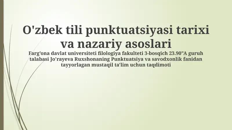 O'zbek tili punktuatsiyasi tarixi va nazariy asoslari
