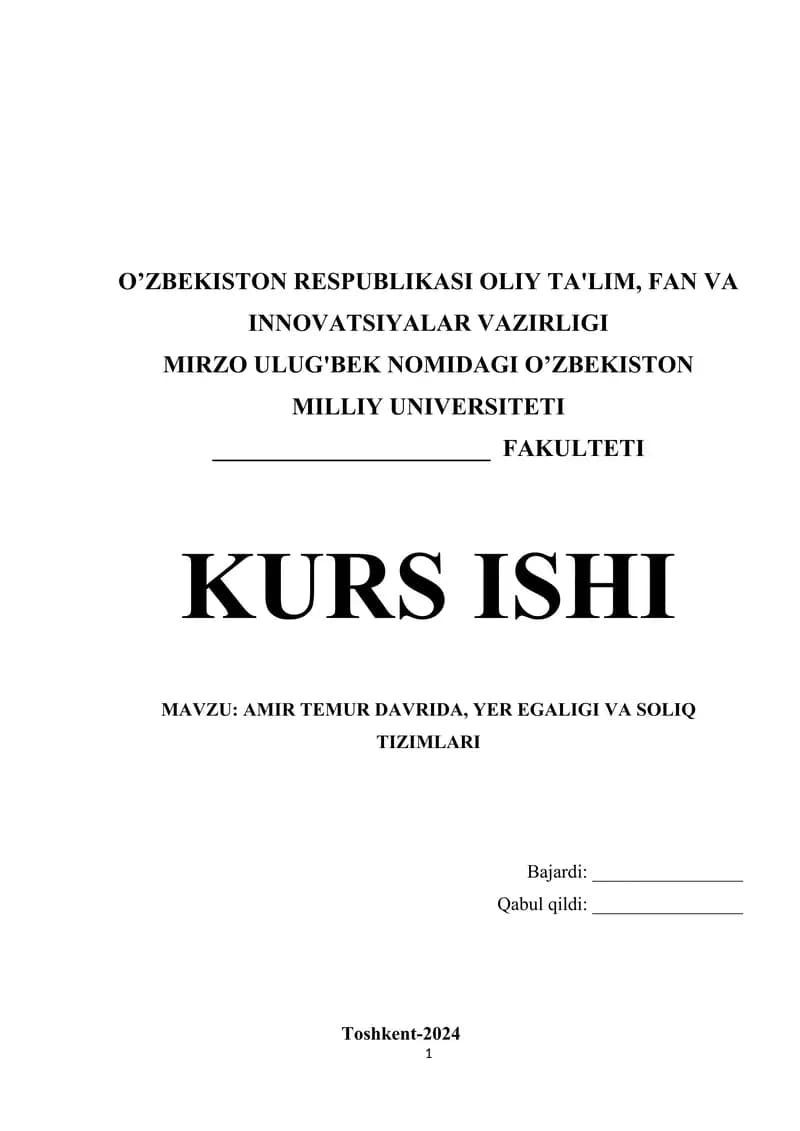 Amir Temur davrida, yer egaligi va soliq tizimlari