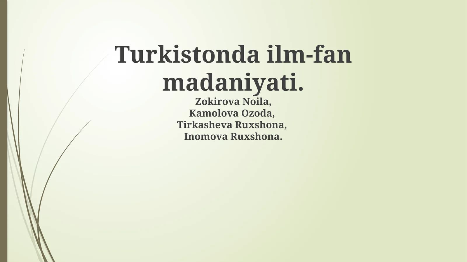Turkistonda ilm-fan madaniyati