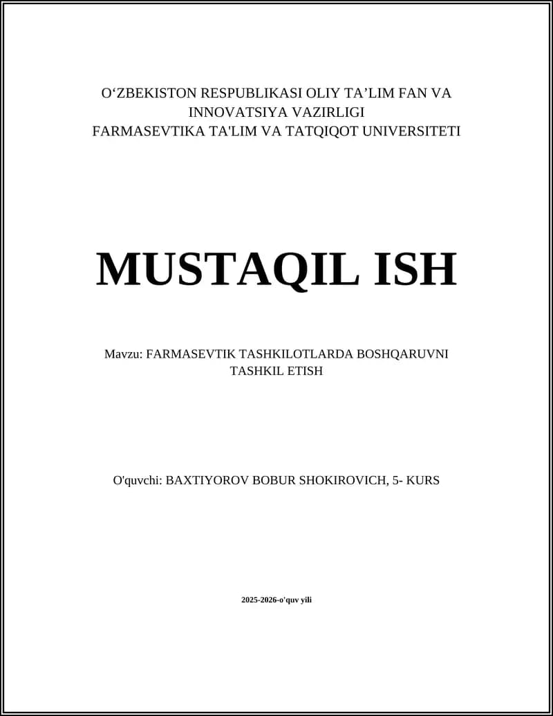 FARMASEVTIK TASHKILOTLARDA BOSHQARUVNI TASHKIL ETISH