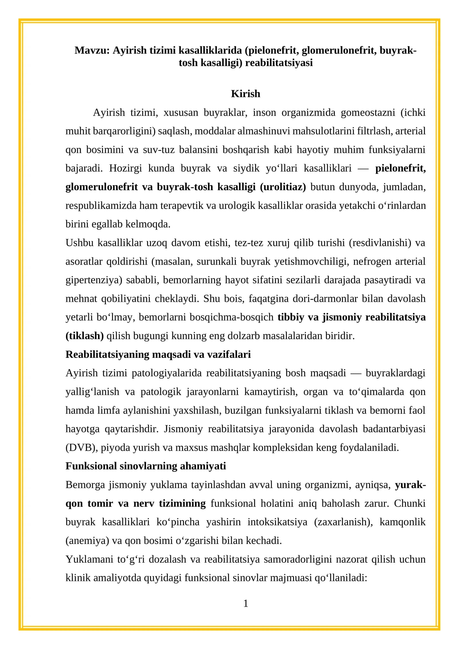 Ayirish tizimi kasalliklarida (pielonefrit, glomerulonefrit, buyrak-tosh kasalligi) reabilitatsiyasi