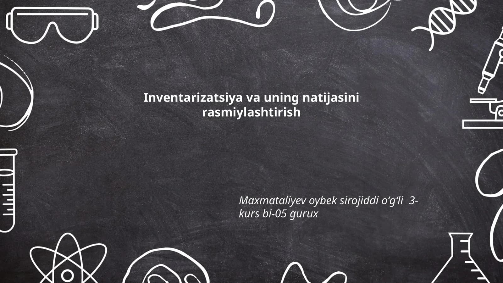 Inventarizatsiya va uning natijasini rasmiylashtirish