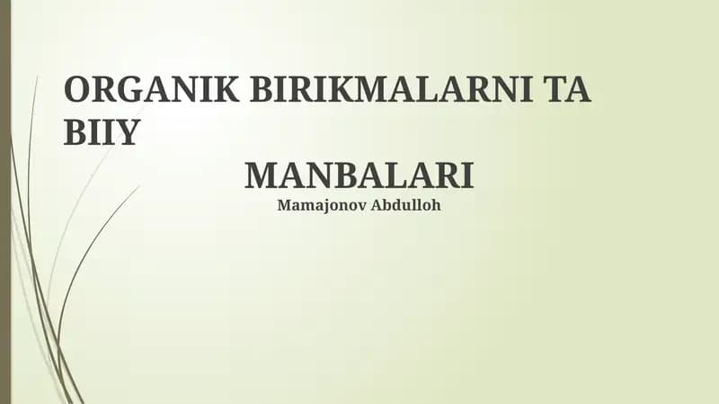 Organik birikmalarni ta biy manbalari
