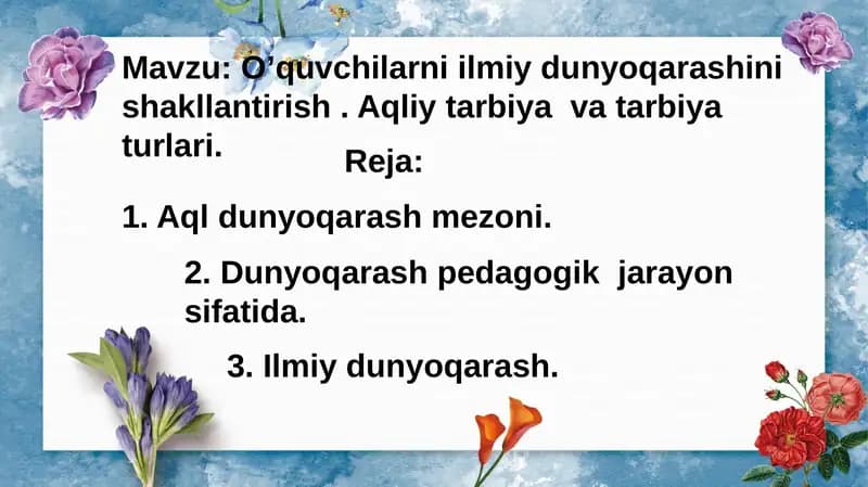 Oʼquvchilarni ilmiy dunyoqarashini shakllantirish