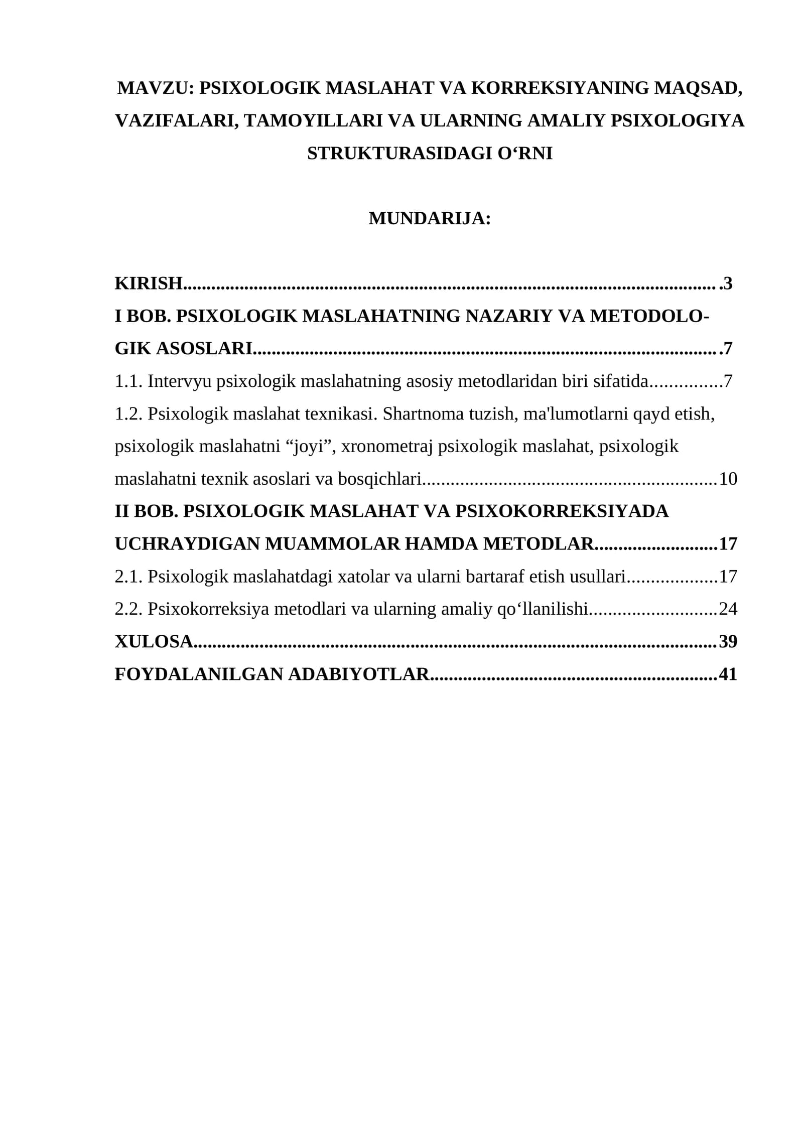 PSIXOLOGIK MASLAHAT VA KORREKSIYANING MAQSAD, VAZIFALARI, TAMOYILLARI VA ULARNING AMALIY PSIXOLOGIYA STRUKTURASIDAGI O‘RNI
