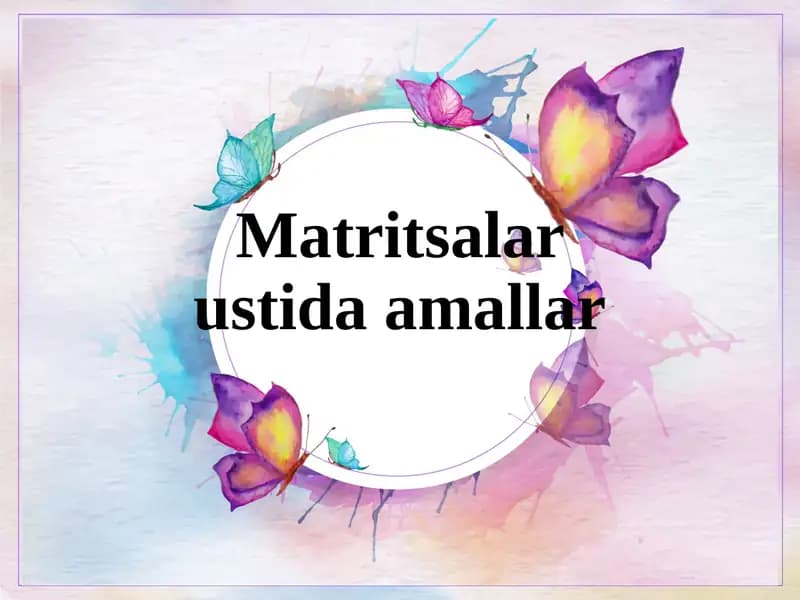 Matritsalar ustida amallar
