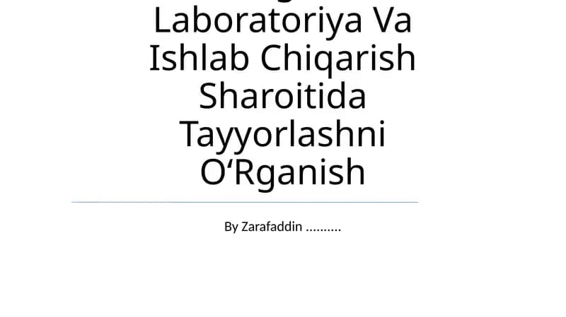 TomizgʻIlarni Laboratoriya Va Ishlab Chiqarish Sharoitida Tayyorlashni OʻRganish