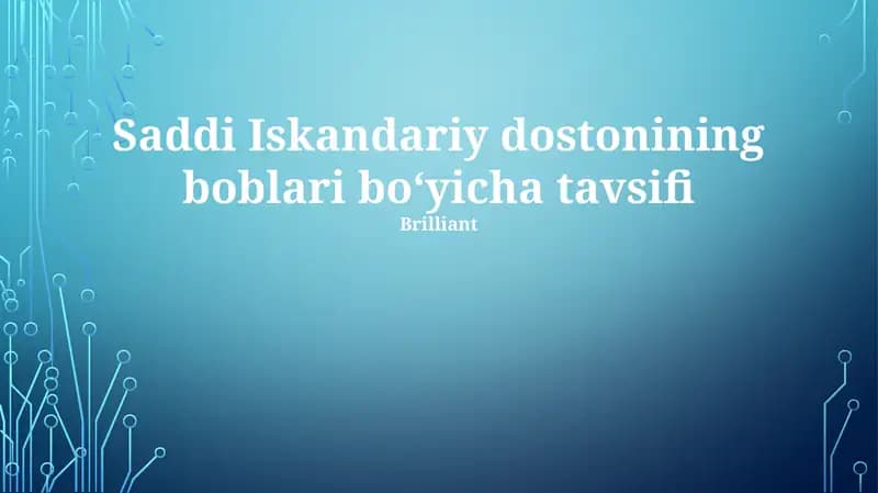 Saddi Iskandariy dostonining boblari boʻyicha tavsifi