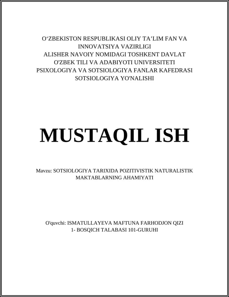 SOTSIOLOGIYA TARIXIDA POZITIVISTIK NATURALISTIK MAKTABLARNING AHAMIYATI