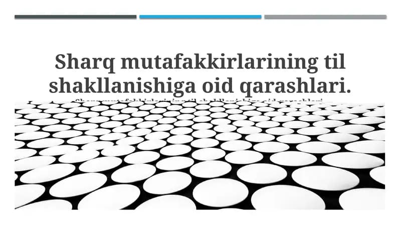 Sharq mutafakkirlarining til shakllanishiga oid qarashlari