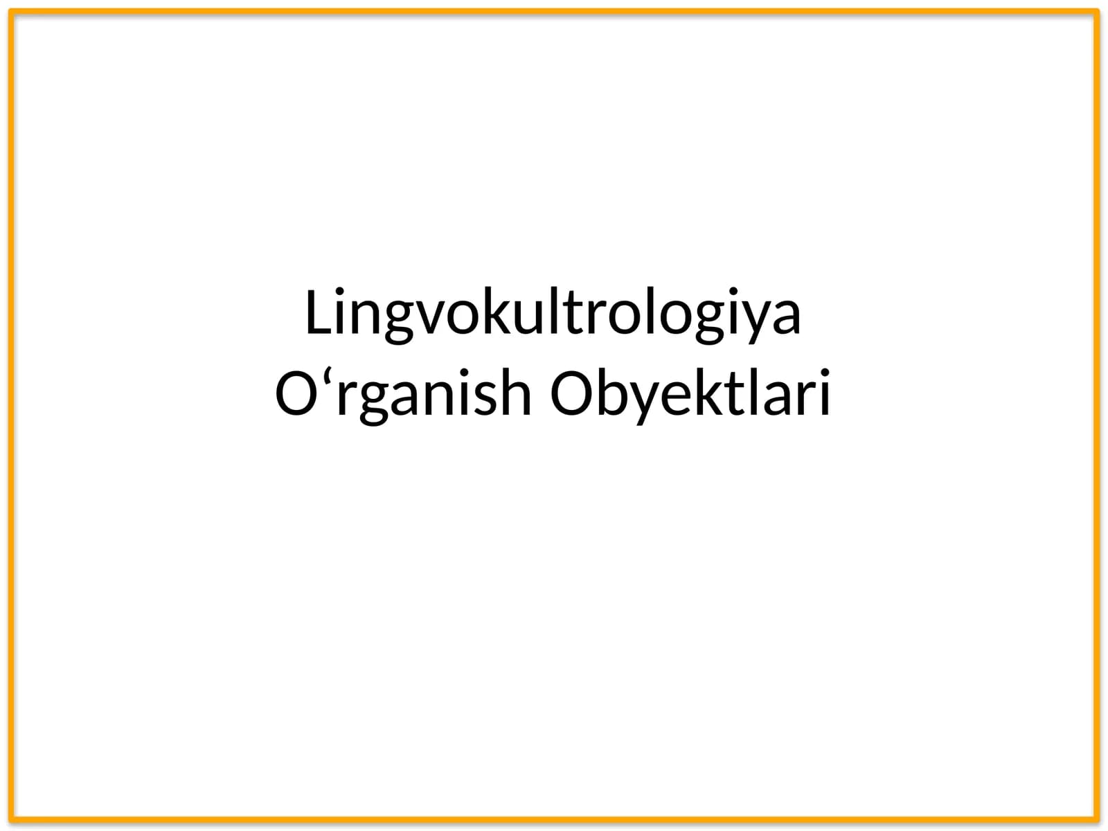 Lingvokultrologiya