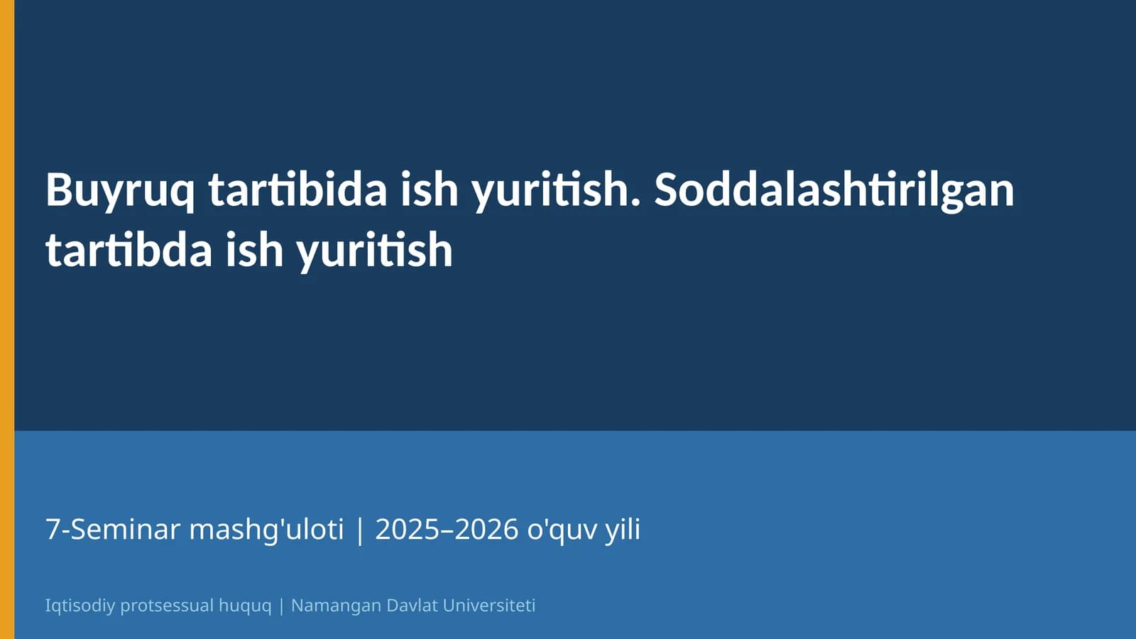Iqtisodiy protsessual huquq | 7-Mavzu