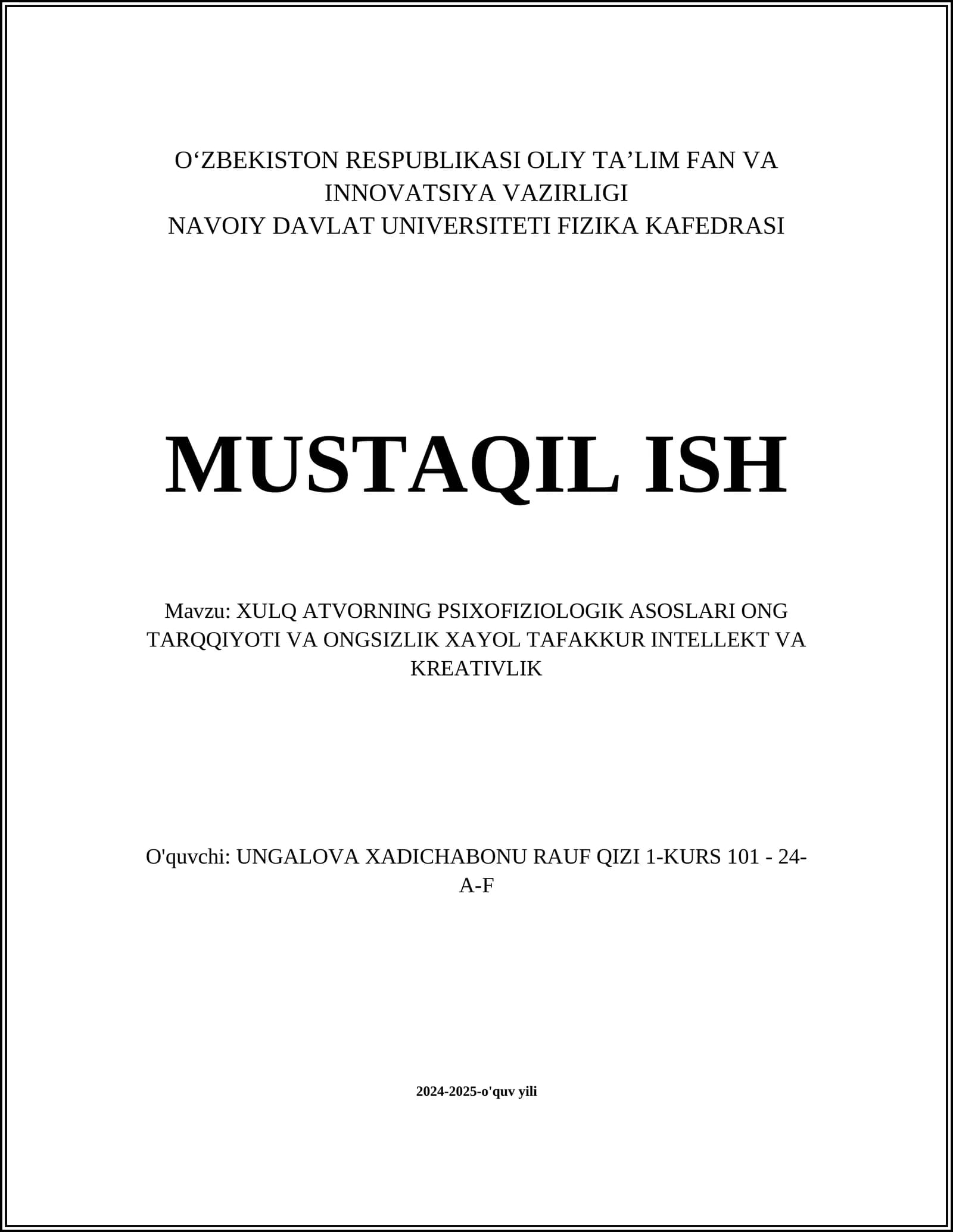 XULQ ATVORNING PSIXOFIZIOLOGIK ASOSLARI ONG TARQQIYOTI VA ONGSIZLIK XAYOL TAFAKKUR INTELLEKT VA KREATIVLIK