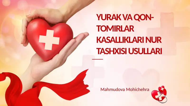 Yurak qon tomir kasalliklarini nur tashxislash usullari