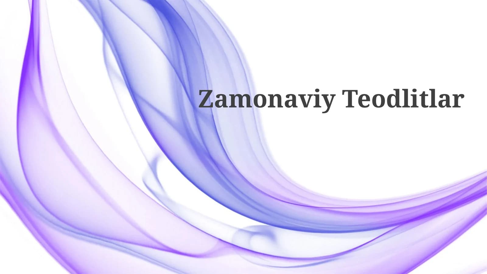 Zamonaviy Teodlitlar