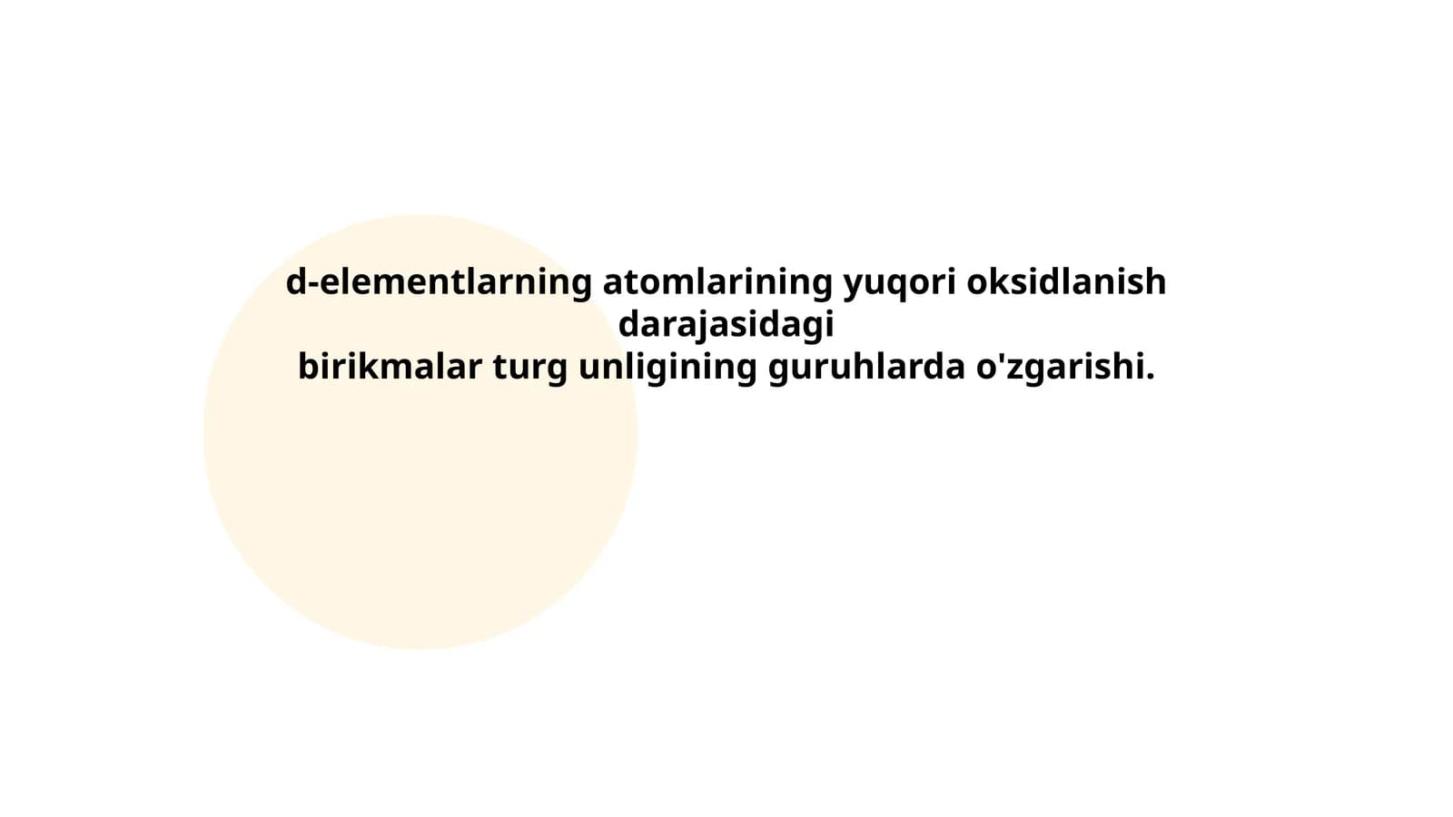 D-elementlar atomlarining yuqori oksidlanish darajasidagi birikmalar turgunligining guruhlarda o'zgarishi