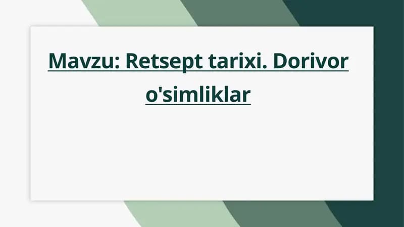 Retsept va Dorivor o'simliklar