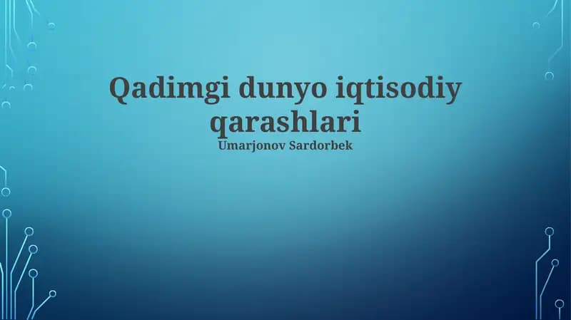 Qadimgi dunyo iqtisodiy qarashlari