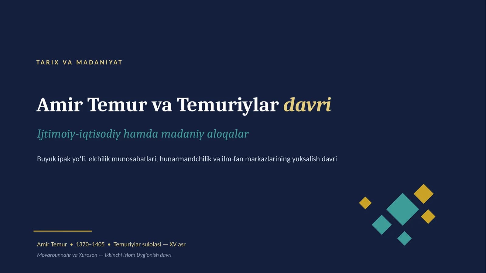 Amir Temur va Temuriylardavri