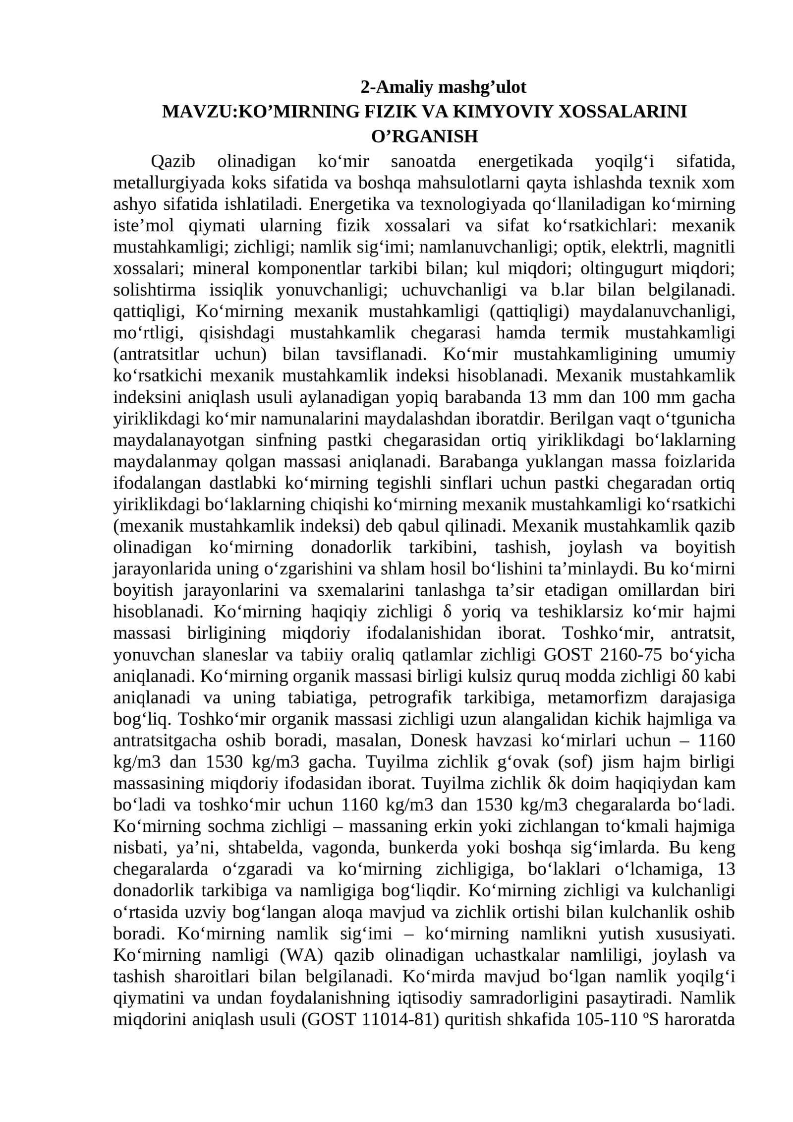 KO’MIRNING FIZIK VA KIMYOVIY XOSSALARINI O’RGANISH