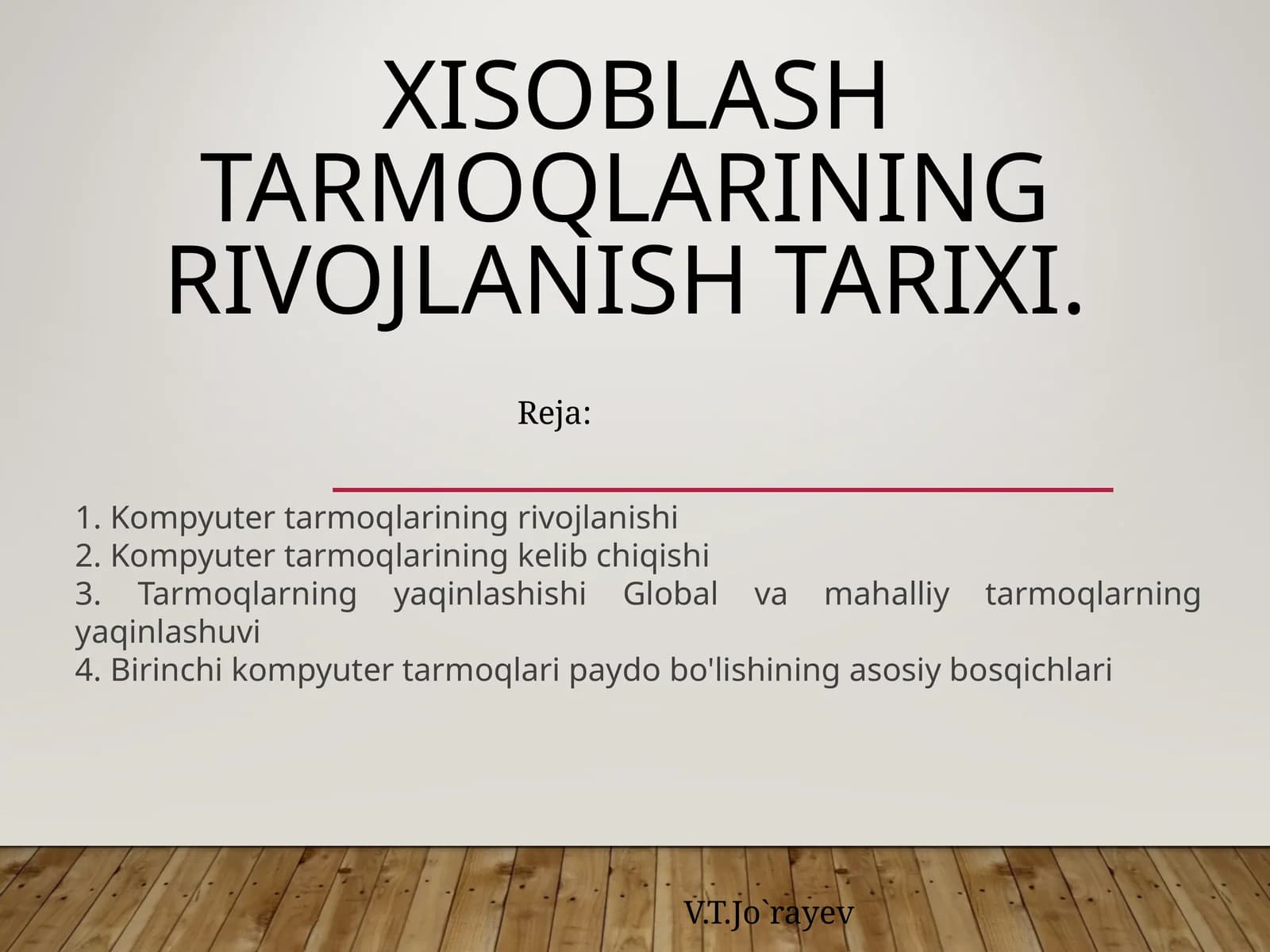 Kompyuter tarmoqlarining rivojlanishi
