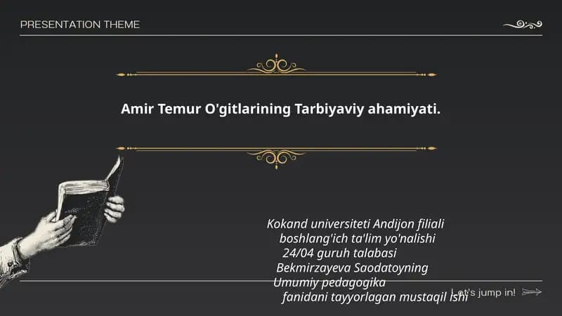 Amir Temur O'gitlarining Tarbiyaviy ahamiyati