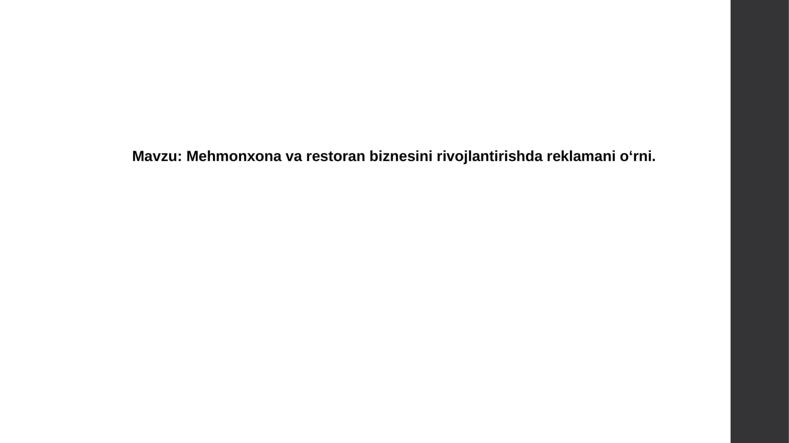 Mehmonxona va restoran biznesidagi reklama strategiyalari